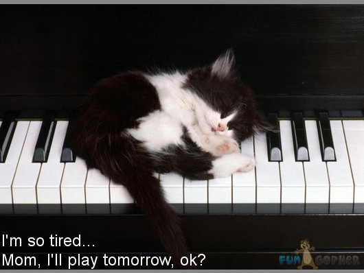 I m so tired Mom I ll play tomorrow ok